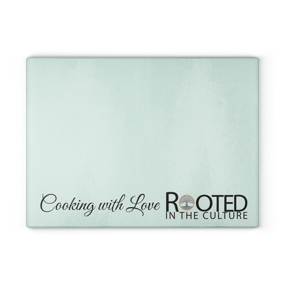 Cooking with Love Rooted in the Culture® Glass Cutting Board