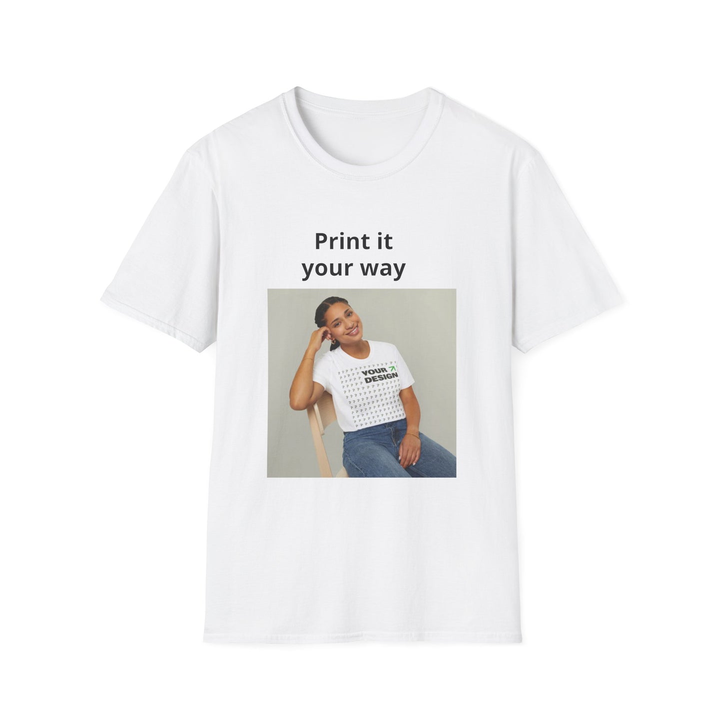 Custom Print T-Shirt — "Print it your way" Minimalist Design