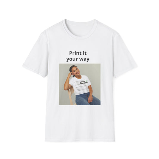 Custom Print T-Shirt — "Print it your way" Minimalist Design