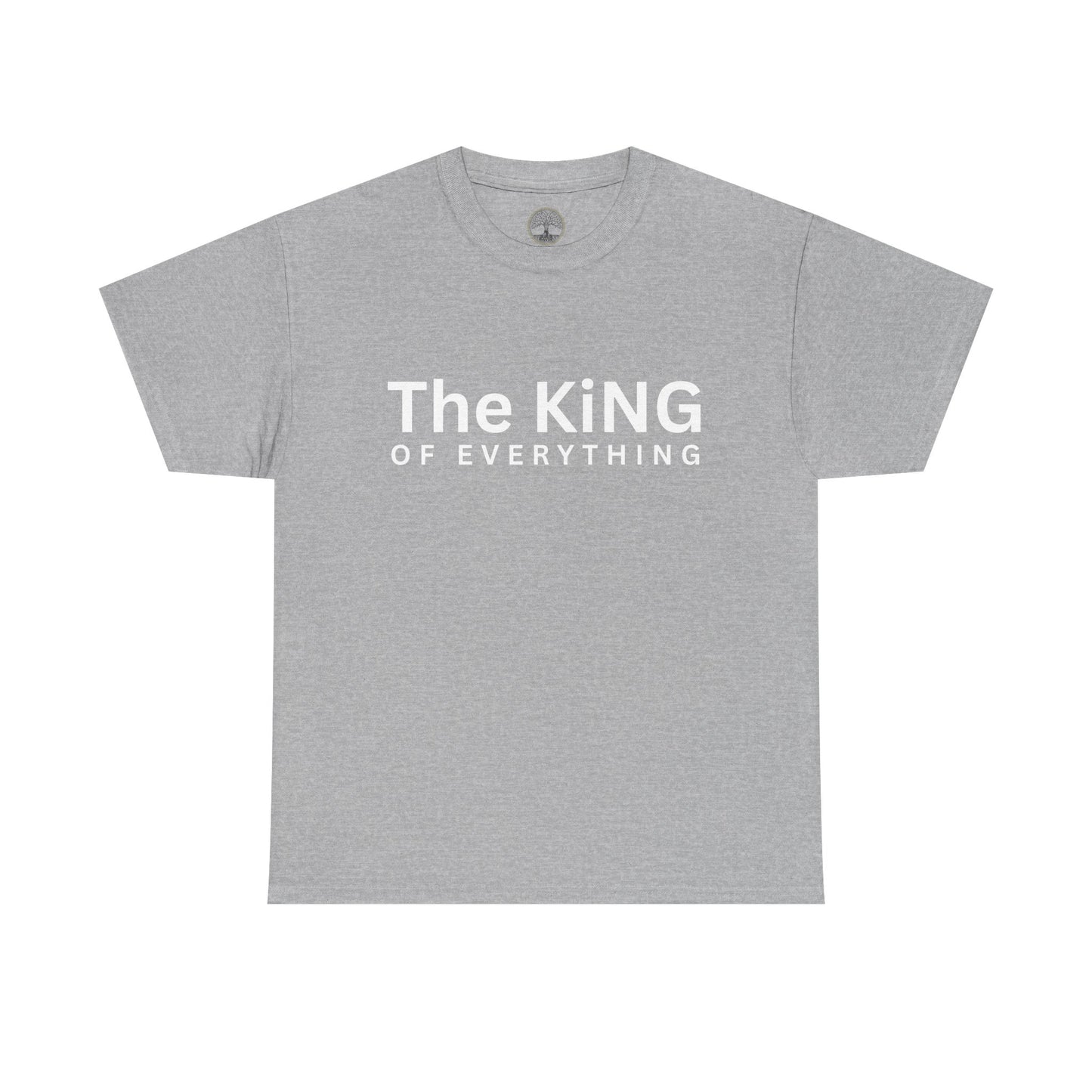 The King of Everything T-Shirt