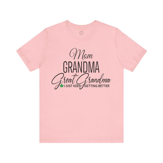 AKA Mom, Grandma, Great-Grandma Tee