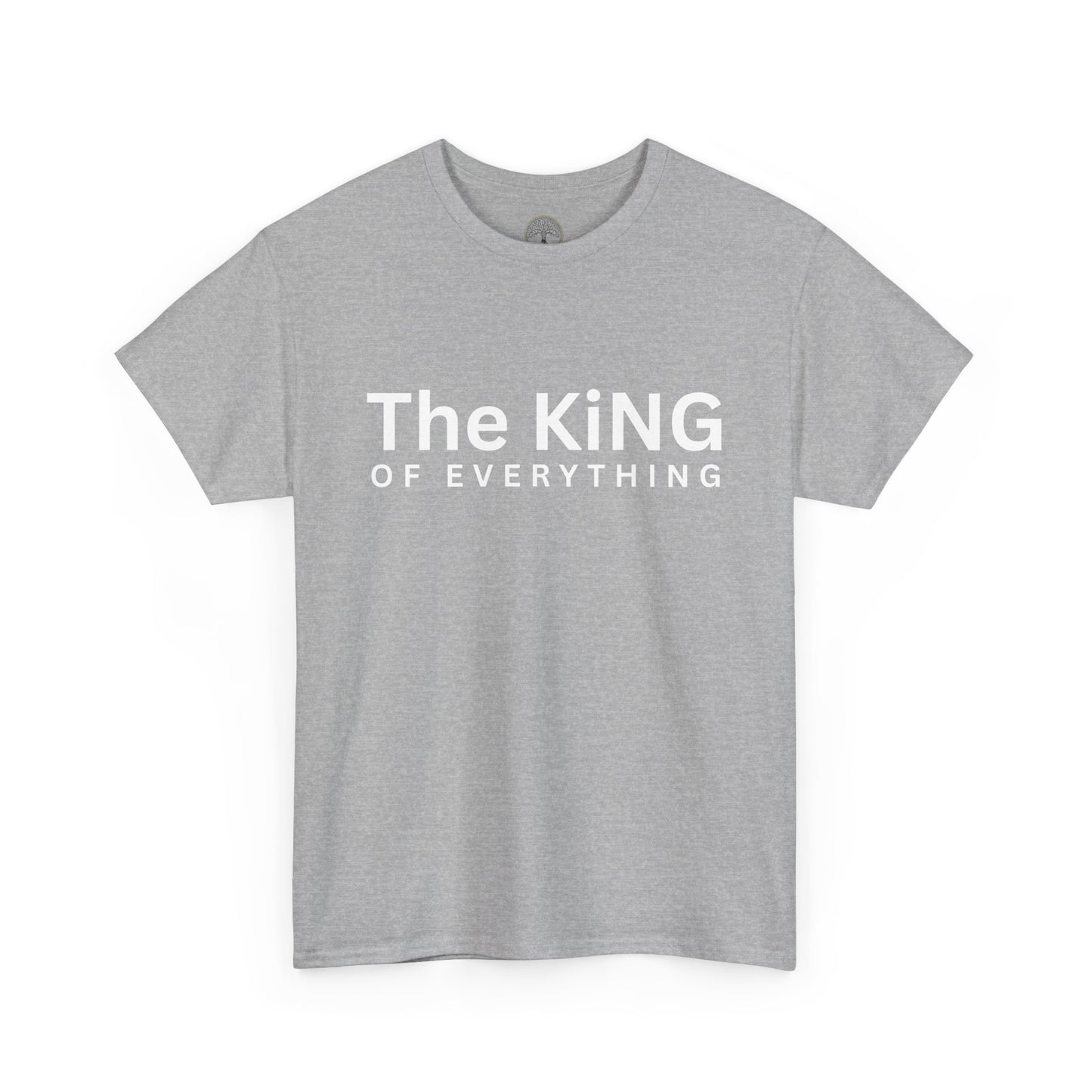 The King of Everything T-Shirt