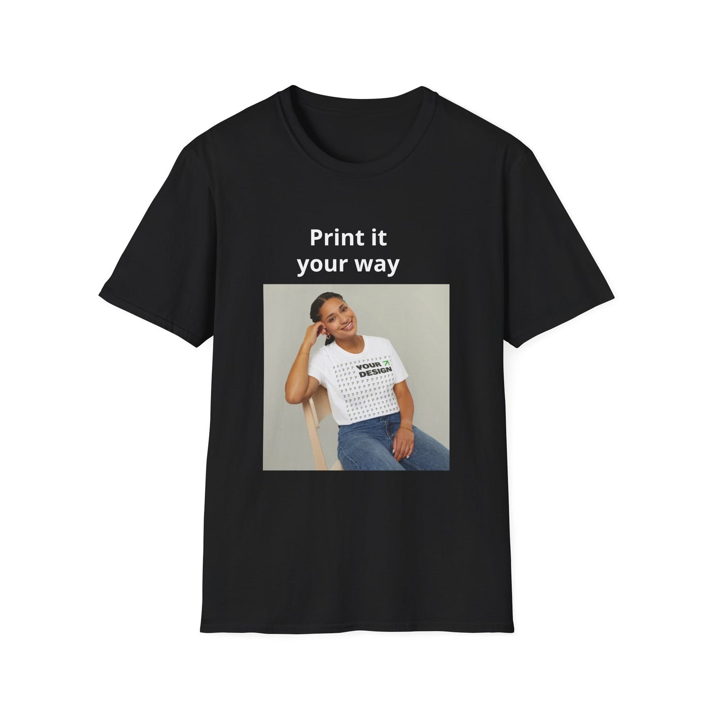 Custom Print T-Shirt — "Print it your way" Minimalist Design