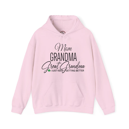 Mom, Grandma, Great Grandma AKA Hoodie