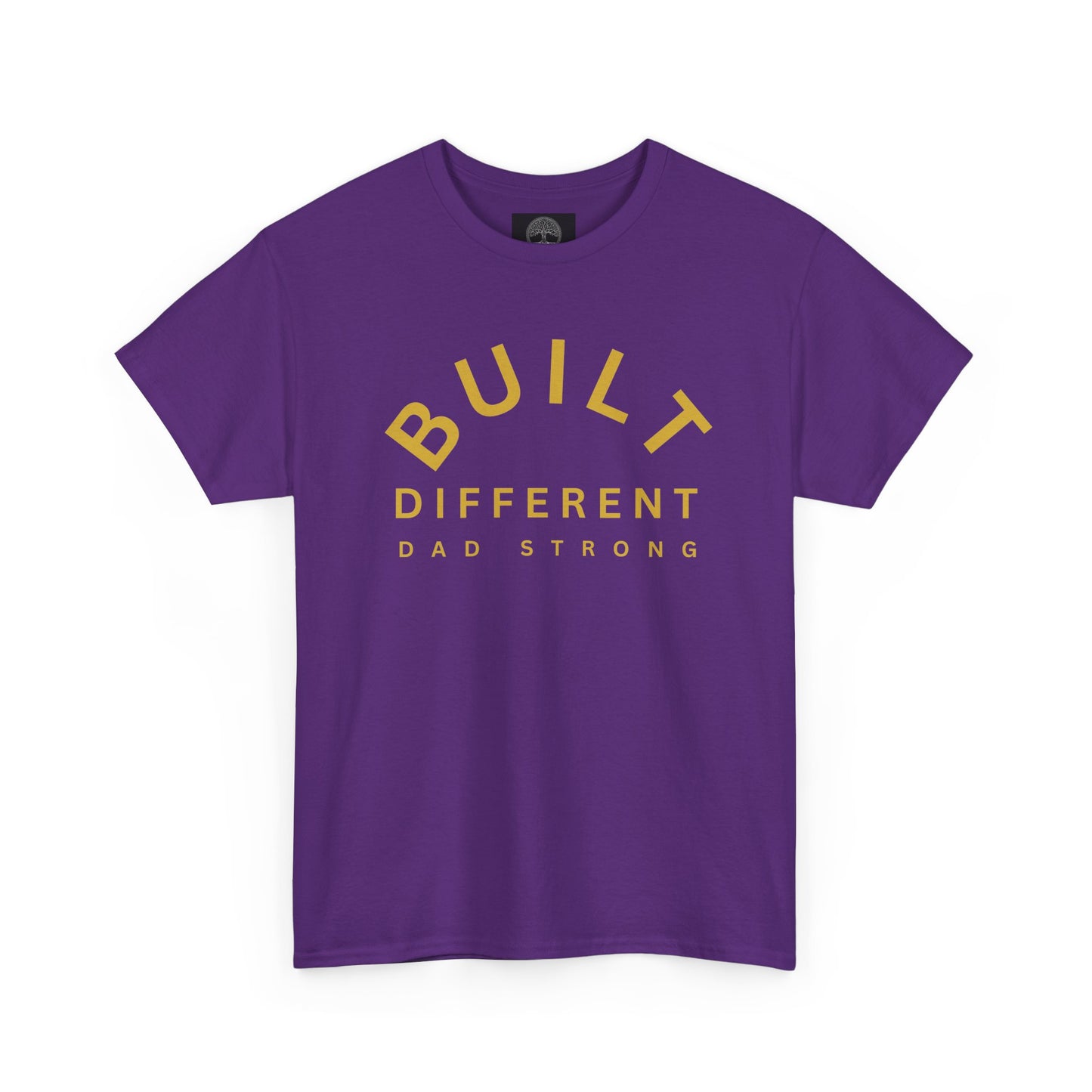 Built Different. Dad Strong.