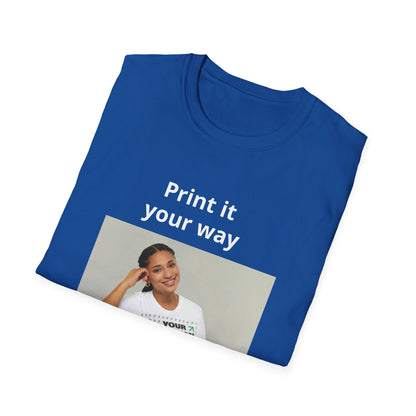 Custom Print T-Shirt — "Print it your way" Minimalist Design