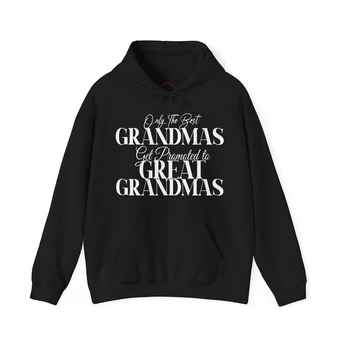 Only The Best Grandmas Get Promoted Hoodie 2