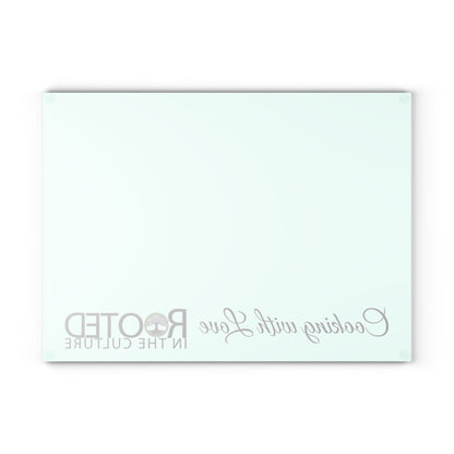 Rooted in the Culture Cooking with Love Glass Cutting Board | Rooted in the Culture