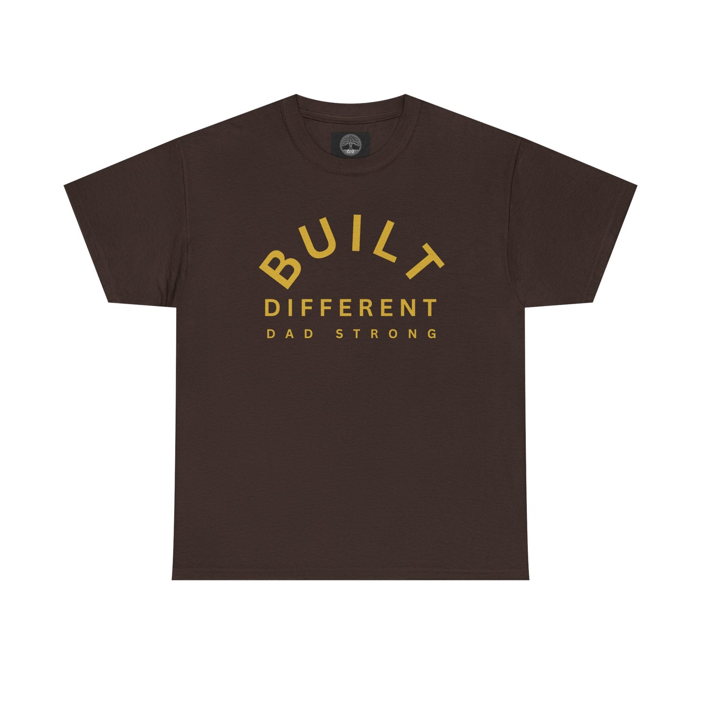 Built Different. Dad Strong.
