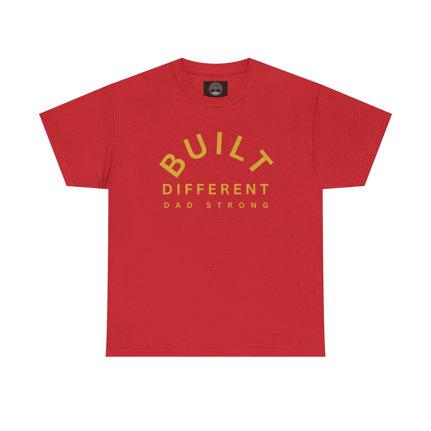 Built Different. Dad Strong.