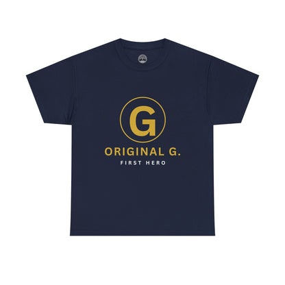 Original G. First Hero. | Black Father's Day T-Shirt | Rooted In The Culture