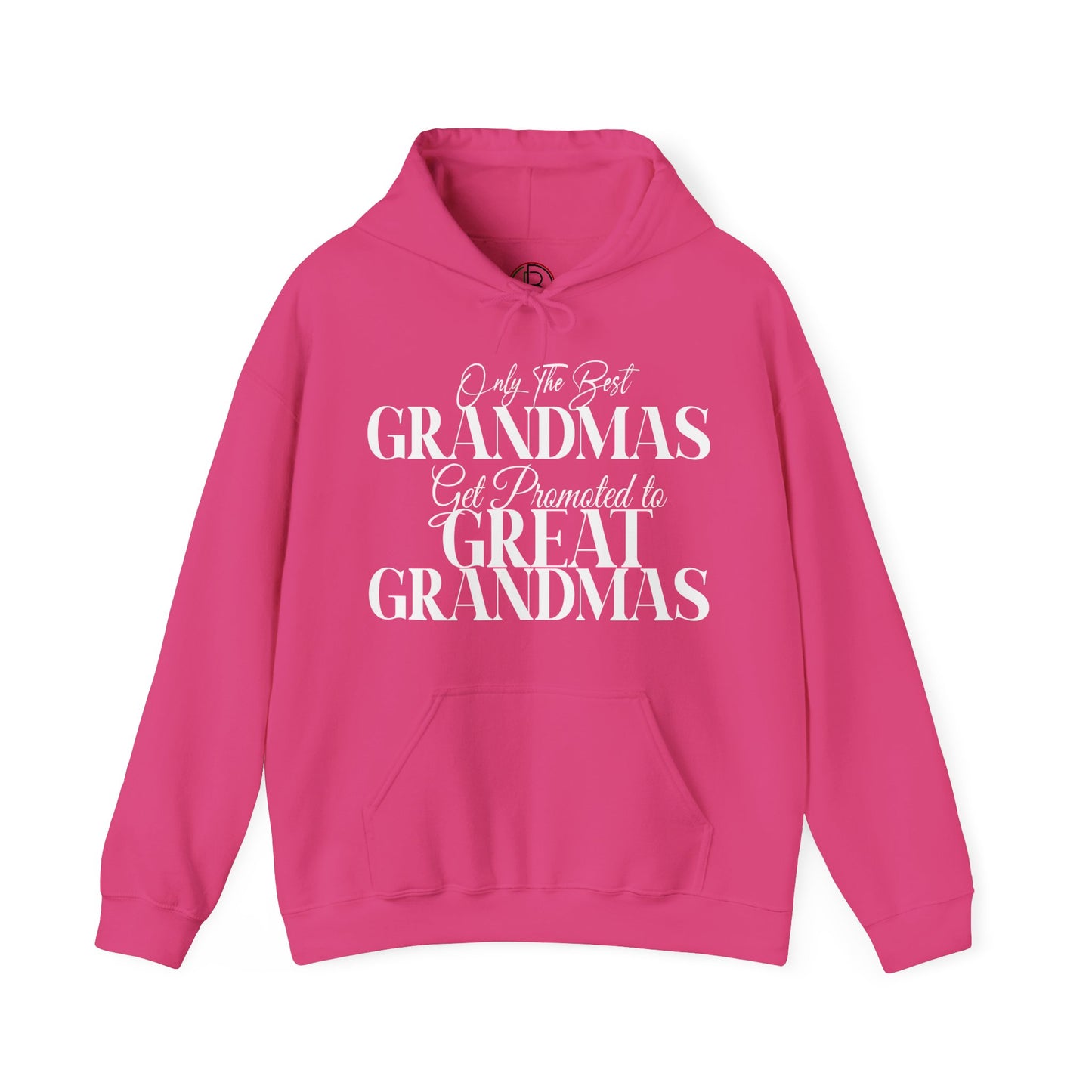 Only The Best Grandmas Get Promoted Hoodie 2