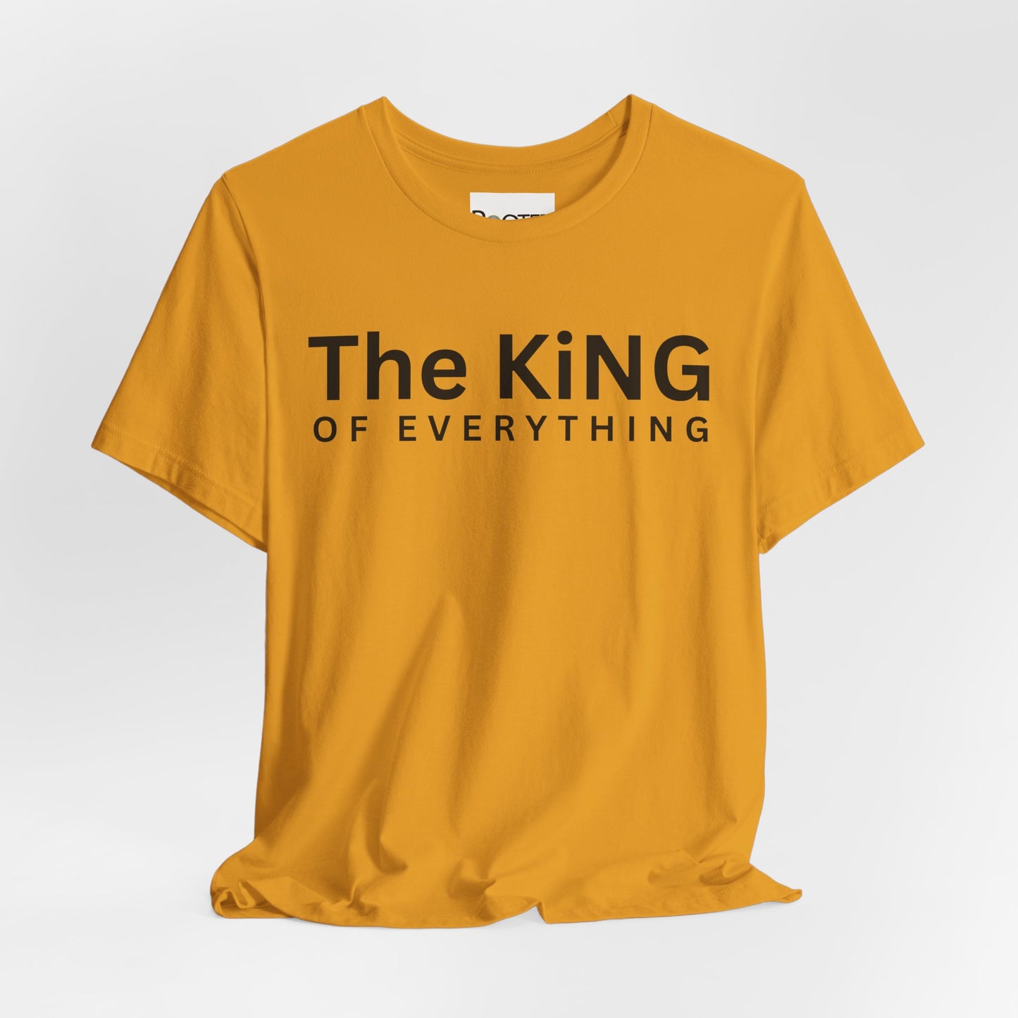 The King of Everything T-Shirt
