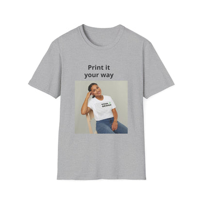 Custom Print T-Shirt — "Print it your way" Minimalist Design