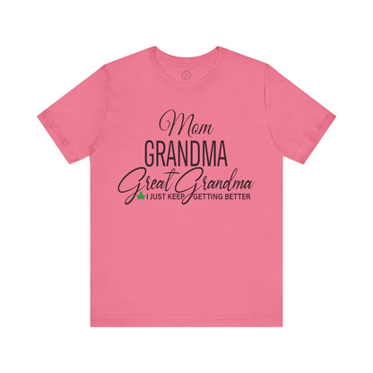 AKA Mom, Grandma, Great-Grandma Tee