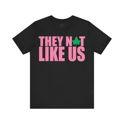 They Not Like Us AKA Style Tee