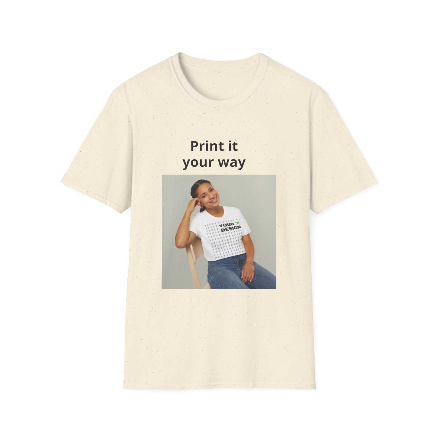 Custom Print T-Shirt — "Print it your way" Minimalist Design