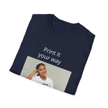 Custom Print T-Shirt — "Print it your way" Minimalist Design