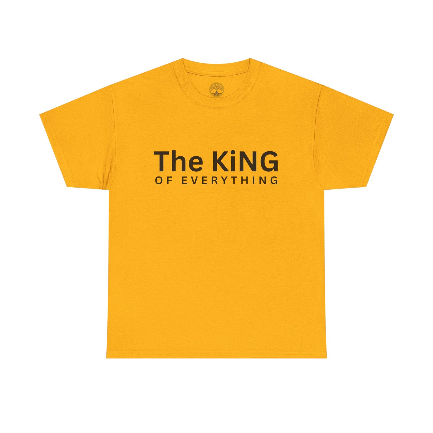 The King of Everything T-Shirt