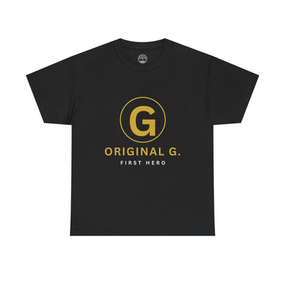 Original G. First Hero. | Black Father's Day T-Shirt | Rooted In The Culture