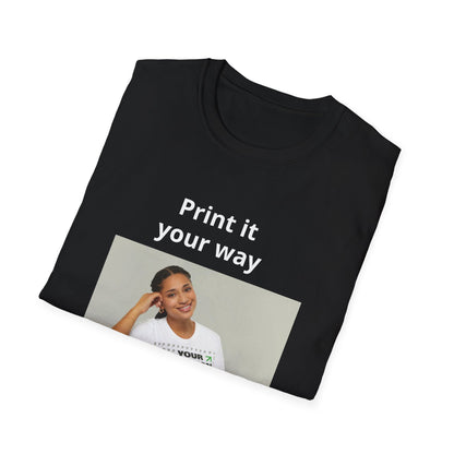 Custom Print T-Shirt — "Print it your way" Minimalist Design