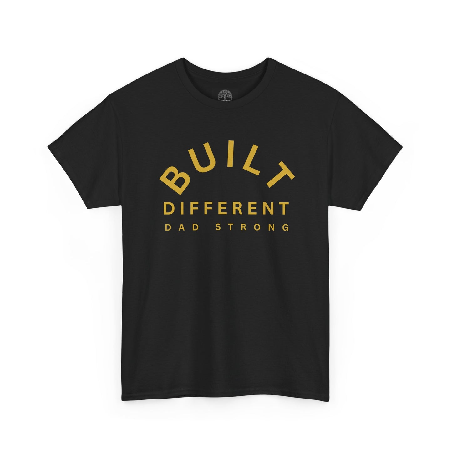Built Different. Dad Strong.