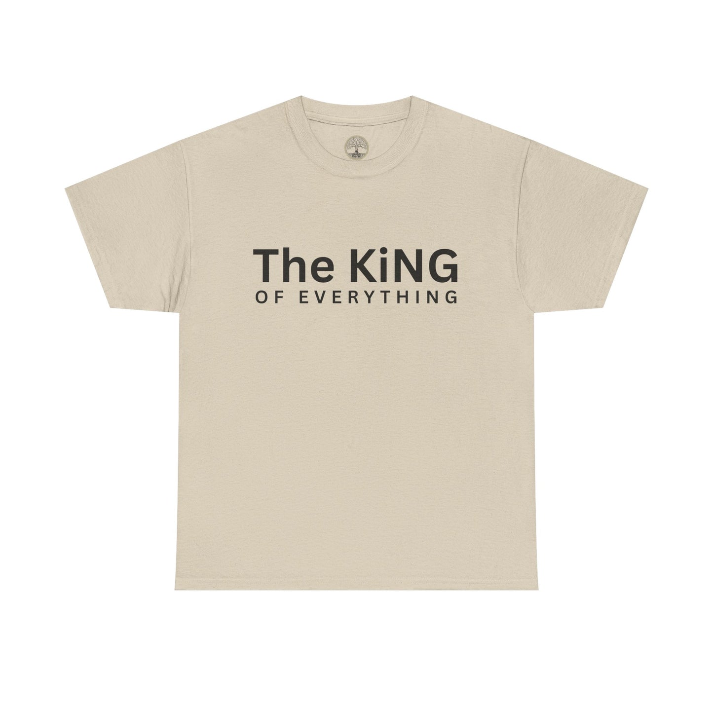 The King of Everything T-Shirt