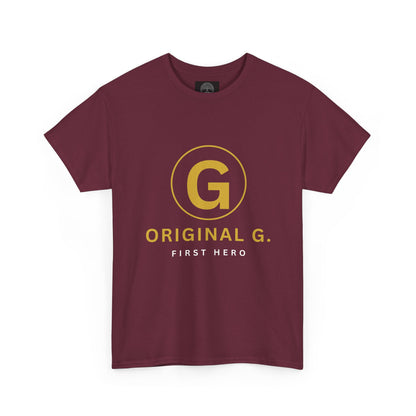Original G. First Hero. | Black Father's Day T-Shirt | Rooted In The Culture
