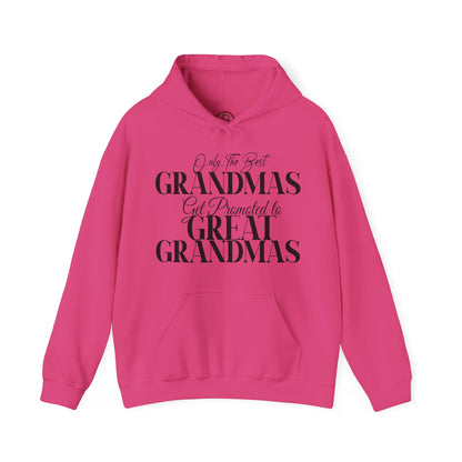 Only The Best Grandmas Get Promoted Hoodie