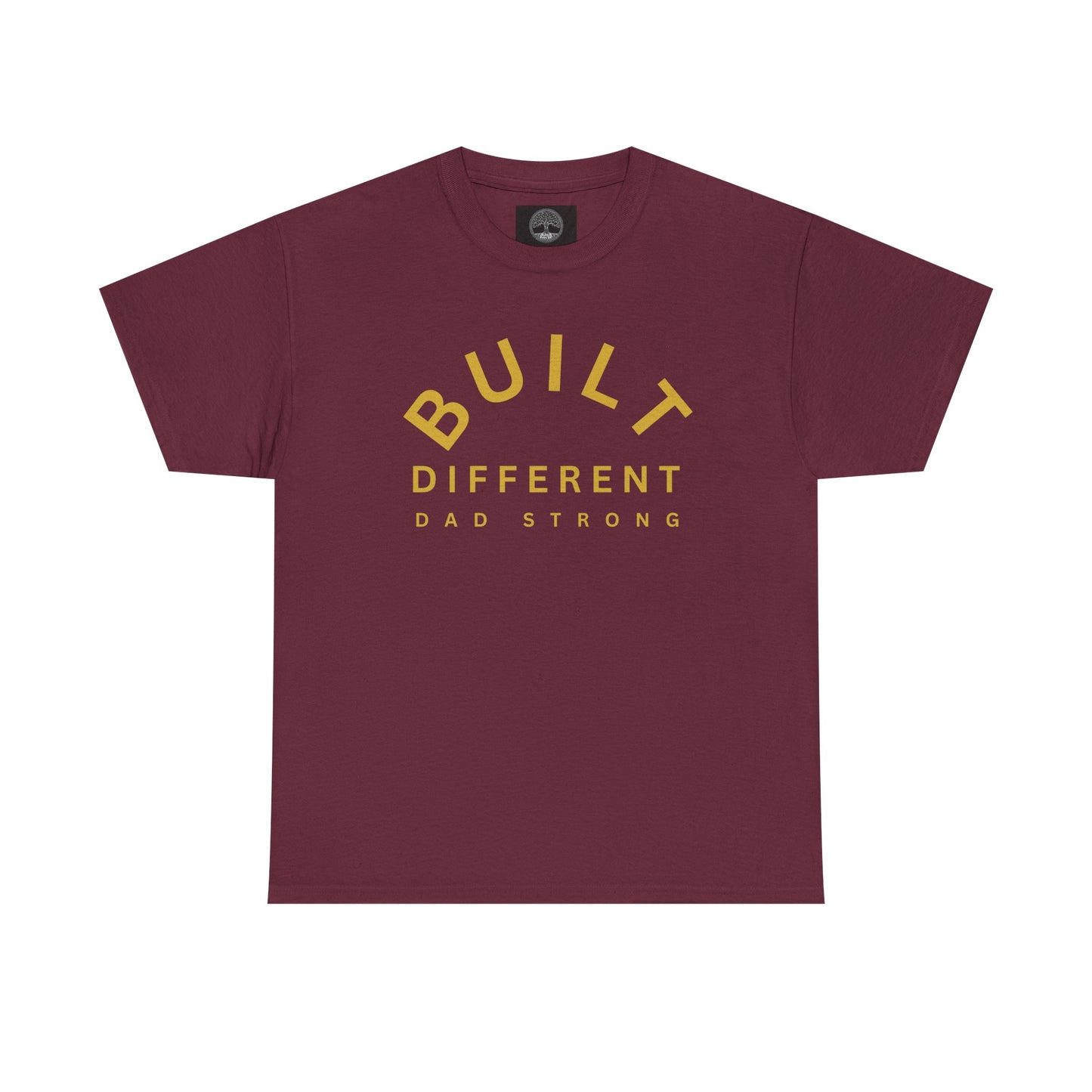 Built Different. Dad Strong.