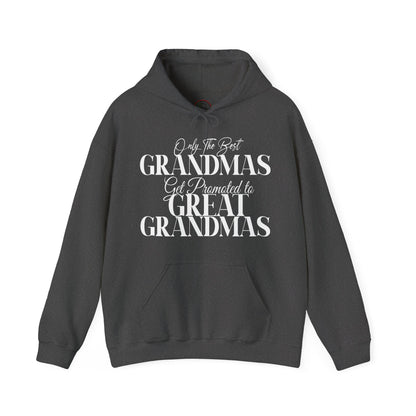 Only The Best Grandmas Get Promoted Hoodie 2
