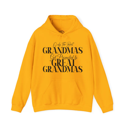 Only The Best Grandmas Get Promoted Hoodie