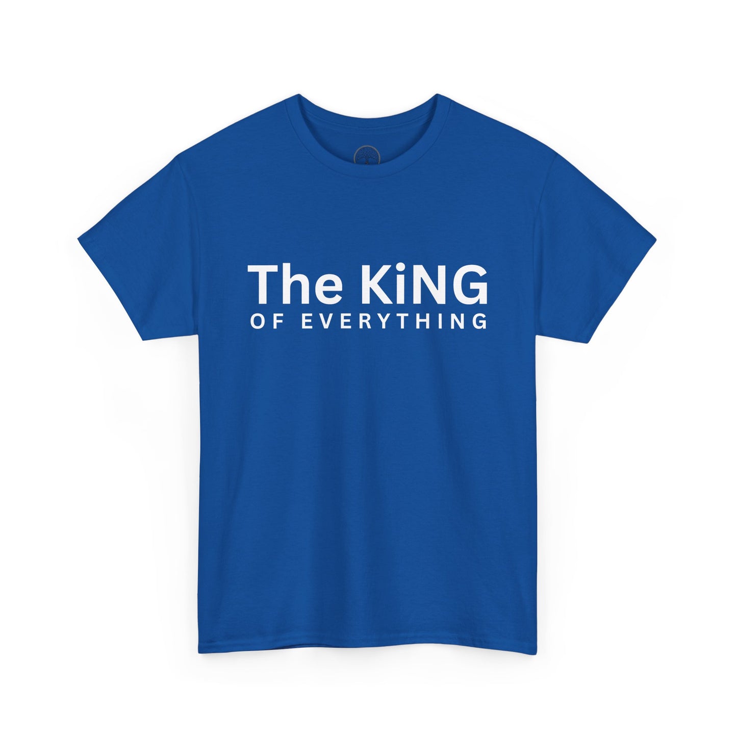 The King of Everything T-Shirt
